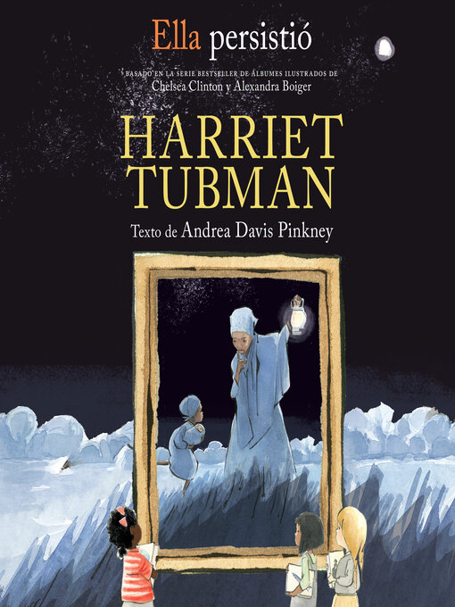 Title details for She Persisted: Harriet Tubman by Andrea Davis Pinkney - Available